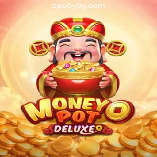 Exploring the Thrills of MoneyPotDELUXE at 5Y5Y.COM Online Cassino Brasil #1